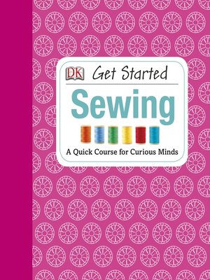cover image of Get Started: Sewing